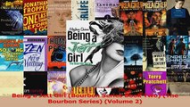 Read  Being a Jett Girl Bourbon Series Book Two The Bourbon Series Volume 2 PDF Online