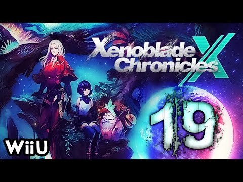 Xenoblade Chronicles X Walkthrough Part 19 (WiiU) English No Commentary