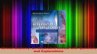 Clinical Anatomy An Illustrated Review with Questions and Explanations PDF