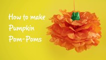 How to make pumpkin pom-poms this Halloween