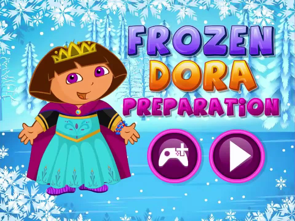 ᴴᴰ ♥♥♥ Dora the Explorer Game Movie Frozen Dora Preparation Dora the Explorer