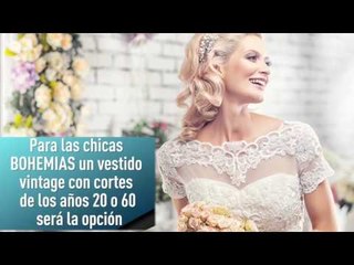 Elige el vestido de novia de acuerdo a tu personalidad