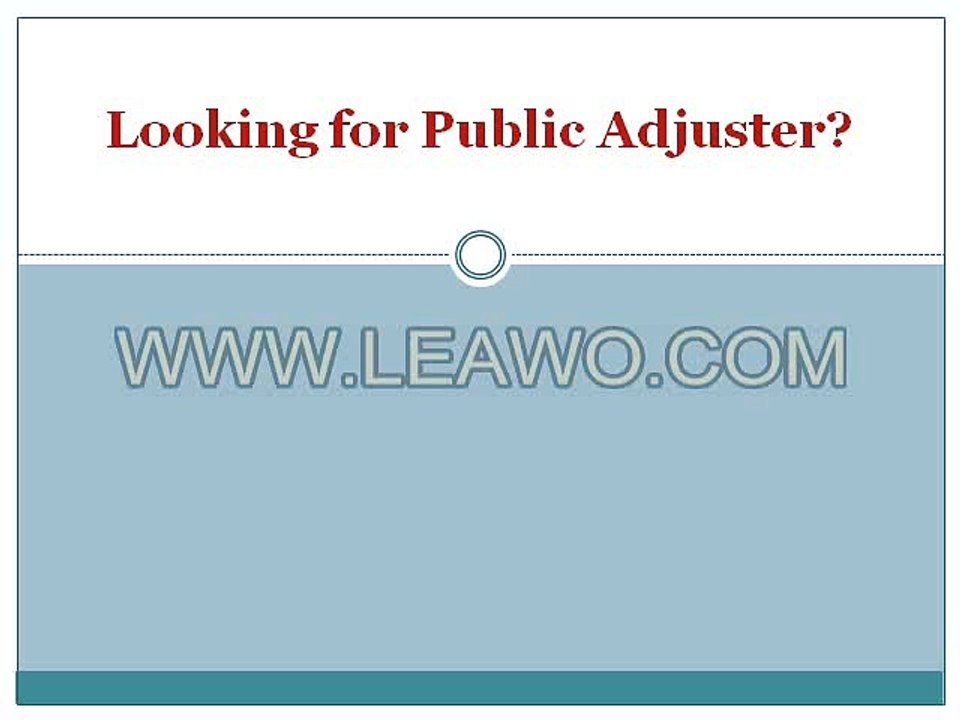 Looking for Public Adjuster