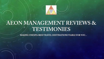 Aeon Management Reviews of Unexplored Destinations
