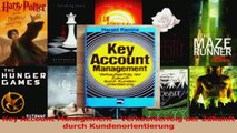 Lesen  Key Account Management  Verkaufserfolg der Zukunft durch Kundenorientierung Ebook Frei