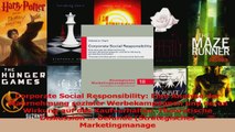 Lesen  Corporate Social Responsibility Eine Analyse der Wahrnehmung sozialer Werbekampagnen und Ebook Frei