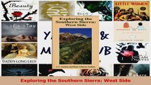 PDF Download  Exploring the Southern Sierra West Side PDF Full Ebook
