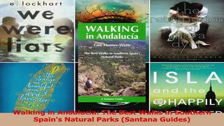 Read  Walking in Andalucia The Best Walks in Southern Spains Natural Parks Santana Guides PDF Online