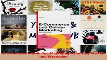Lesen  ECommerce und OnlineMarketing Chancen Risiken und Strategien PDF Online
