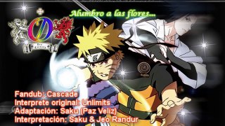 Cascade Fandub Español Latino (Saku & Jeo) [Naruto Shippuden Ending 21]