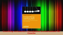 Download  Coaching verkaufen Provokative Denkanstösse für Coachs PDF Online