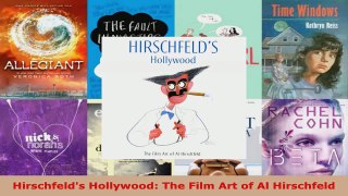 PDF Download  Hirschfelds Hollywood The Film Art of Al Hirschfeld PDF Full Ebook