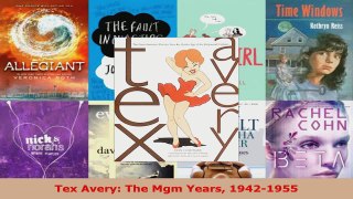 PDF Download  Tex Avery The Mgm Years 19421955 Read Online