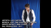 Back street Boys Infinity Cover - Leo Carter - Clip '' Just One Kiss ''