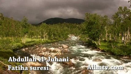 Fatiha Suresi Dinle Abdullah el-Juhani