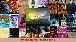 PDF Download  Rave Culture The Alteration and Decline of a Philadelphia Music Scene Download Online