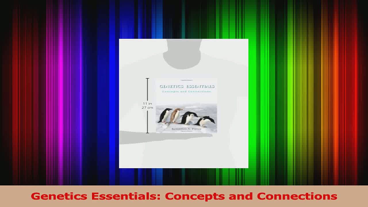 Genetics Essentials Concepts and Connections PDF