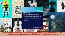 Download  Fragekompetenz für Führungskräfte Handbuch für wirksame Gespräche Edition Rosenberger Ebook Frei