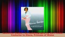 PDF Download  Catherine Walker  An Autobiography by the Private Couturier to Diana Princess of Wales PDF Online