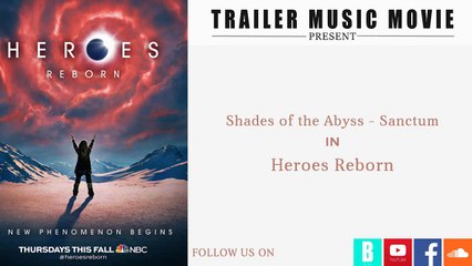 Heroes Reborn Official Trailer Music | Shades of the Abyss Sanctum