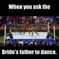 When You Ask The Bride's Father tO Dance - HAHAHA