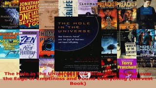 Read  The Hole in the Universe How Scientists Peered over the Edge of Emptiness and Found EBooks Online