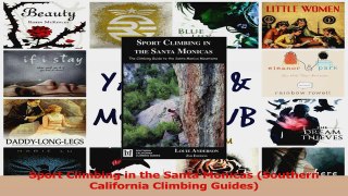 Download  Sport Climbing in the Santa Monicas Southern California Climbing Guides Ebook Free