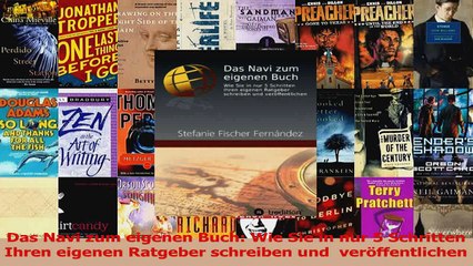 Descargar video: Lesen  Das Navi zum eigenen Buch Wie Sie in nur 5 Schritten Ihren eigenen Ratgeber schreiben und PDF Frei