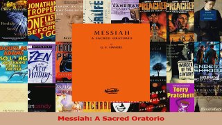PDF Download  Messiah A Sacred Oratorio PDF Online