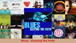 PDF Download  Blues  Keeping the Faith Read Online
