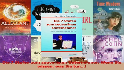 Download  Die 7 Stufen zum souveränen Unternehmer Wenn Sie wissen was Sie tun Ebook Online