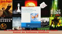 Download  Die Zukunft der Finanzdienstleistung Die besten Redner der Rothmann Akademie Ebook Online