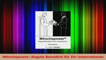 Lesen  Mönchspower Regula Benedicti für Ihr Unternehmen Ebook Frei
