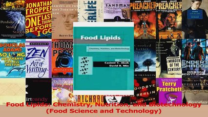 Food Lipids Chemistry Nutrition and Biotechnology Food Science and Technology Download