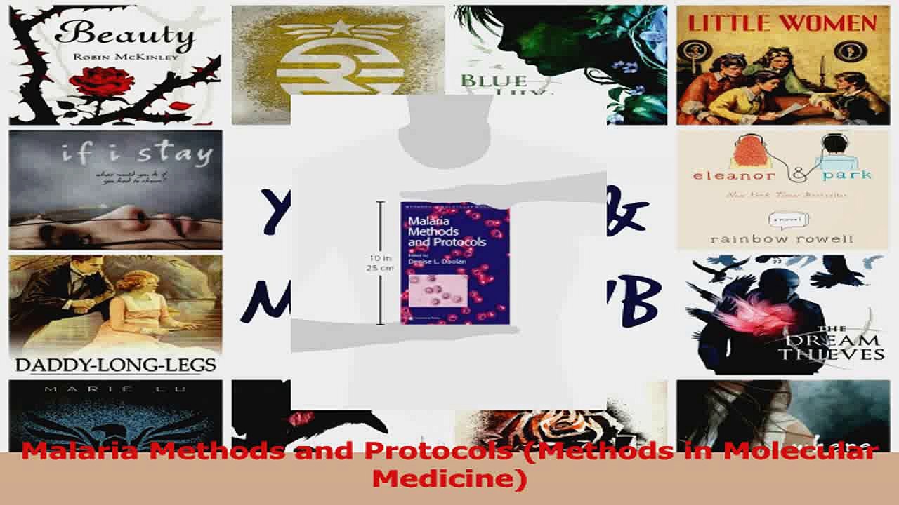 Malaria Methods and Protocols Methods in Molecular Medicine Read Online
