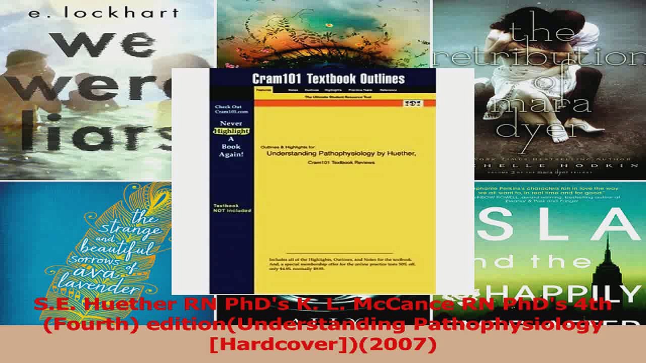 SE Huether RN PhDs K L McCance RN PhDs 4th Fourth editionUnderstanding Download