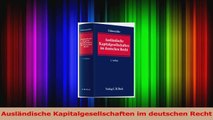 Lesen  Ausländische Kapitalgesellschaften im deutschen Recht Ebook Frei
