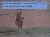 Vom kleinen Maulwurf, der wissen wollte, wer ihm auf den Kopf gemacht hat