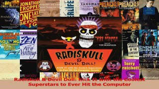 Radiskull  Devil Doll Kick It with the Coolest Superstars to Ever Hit the Computer Download