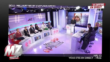 "Vous êtes en direct" - EXCLU: Mallaury Nataf s'explique sur NRJ 12