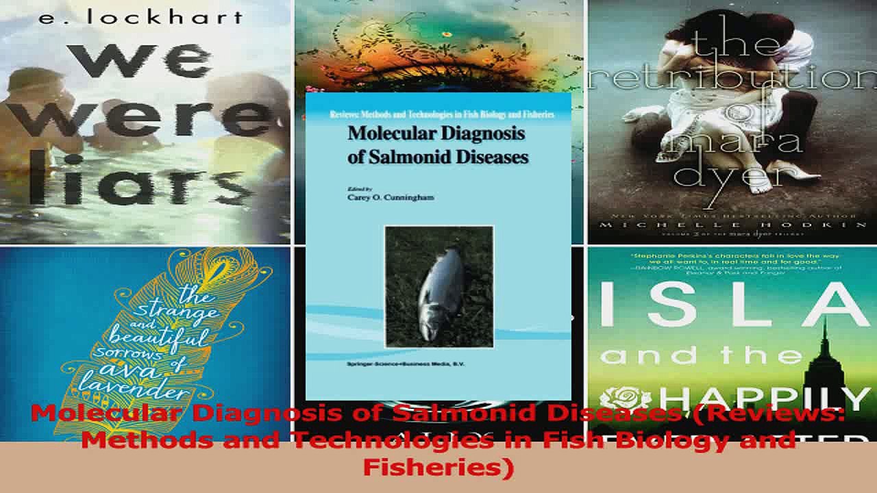 Molecular Diagnosis of Salmonid Diseases Reviews Methods and Technologies in Fish Read Online