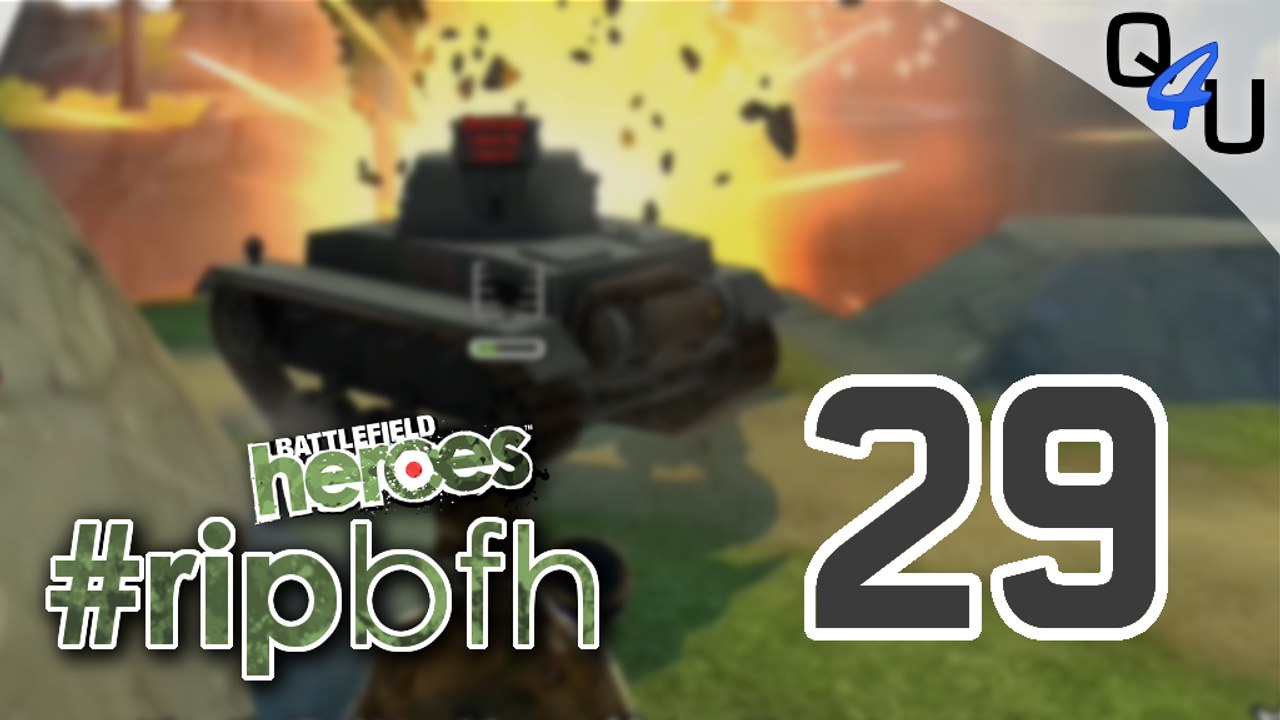 Battlefield Heroes 24h Special Part 29 #RIPbfh | QSO4YOU Gaming