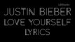Justin Bieber Love Yourself (Lyrics On Screen HD) (Cover)
