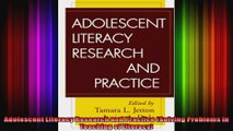 Adolescent Literacy Research and Practice Solving Problems in Teaching of Literacy