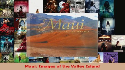 Read  Maui Images of the Valley Island Ebook Free