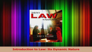 PDF Download  Introduction to Law Its Dynamic Nature PDF Online