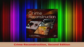 PDF Download  Crime Reconstruction Second Edition PDF Full Ebook