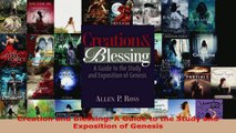 Read  Creation and Blessing A Guide to the Study and Exposition of Genesis Ebook Free