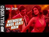 NEENDEIN KHUL JAATI HAIN Full Video Song - HATE STORY 3 SONGS 2015 - Karan Singh Grover - Mika Singh