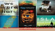 Download  iSpy Surveillance and Power in the Interactive Era CultureAmerica PDF Online